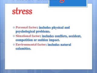 Stress management