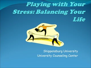 Shippensburg University University Counseling Center 