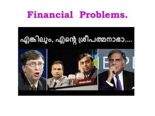 Financial  Problems. 