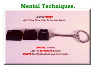 Mental Techniques. 
