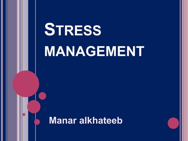 Stress management | PPTX