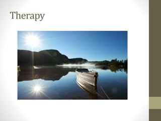 Therapy
 