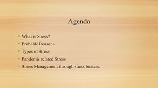 Stress management in the times of pandemic | PPTX