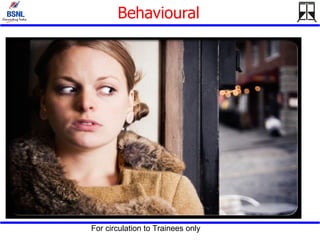 Behavioural  