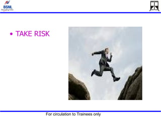 TAKE RISK 
