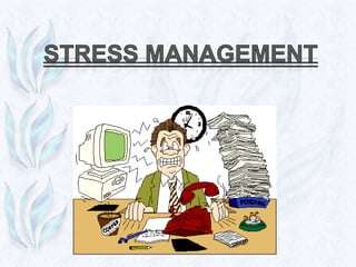 Stress management ppt PPT
