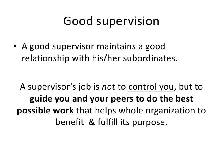 how to be a good supervisor