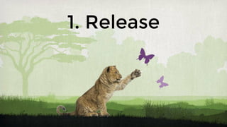 1. Release
 