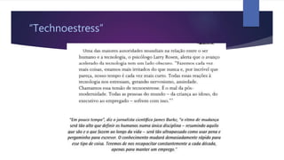 “Technoestress”
 
