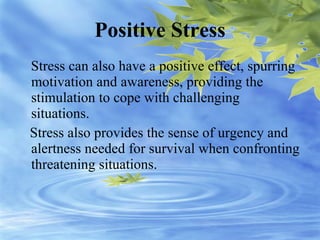 Stress & stress management mds