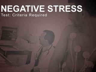Interpretation of Stress test