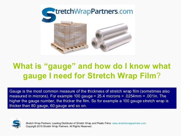 what gauge should i use for stretch wrap stretch wrap gauge chart