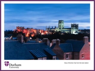 ∂
View of Durham City from the train station
 