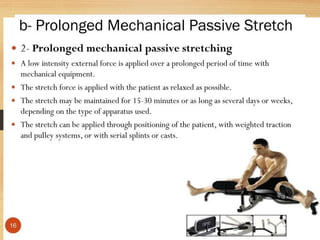 stretching third sem.pptx EXERCISE THERAPY TECHNIQUES