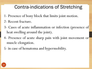 stretching third sem.pptx EXERCISE THERAPY TECHNIQUES