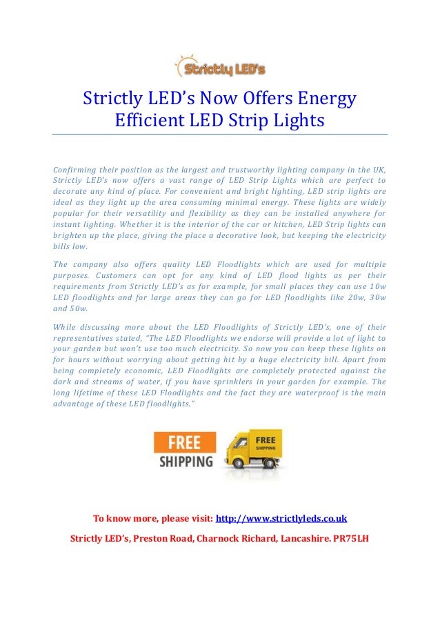 Strictly led’s now offers energy efficient led strip lights