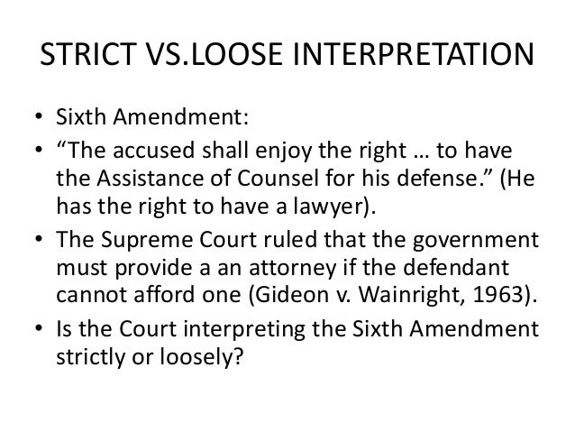 Strict Vs Loose Interpretation Of Government Strict Vs Loose Interpretation Of Government