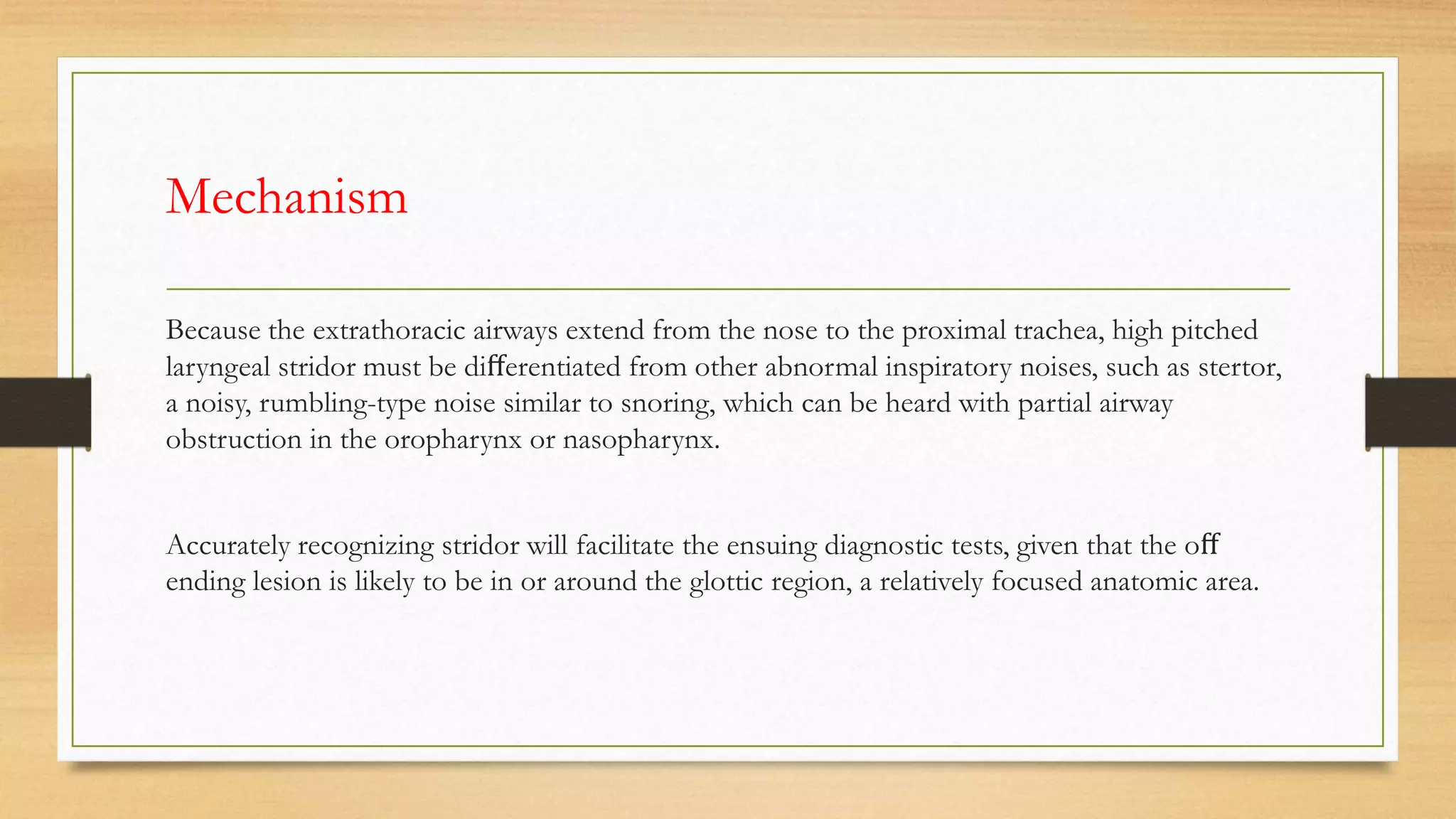Understand, evaluate, diagnose and treat stridor trough clinical cases ...