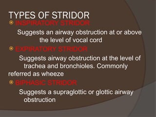 Stridor Pattern stridor final.pptx approach to stridor. Types | PPTX
