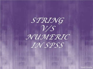 String & Numeric in SPSS