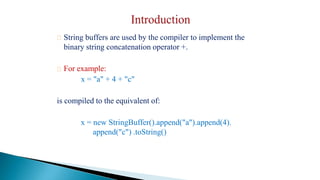 StringBuffer.pptx | Programming Languages | Computing