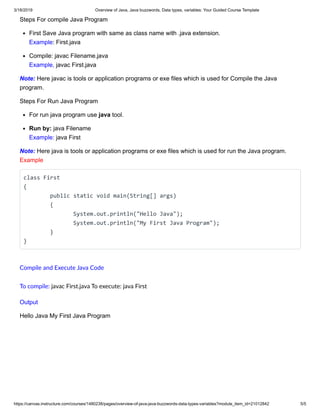 3/18/2019 Overview of Java, Java buzzwords, Data types, variables: Your Guided Course Template
https://canvas.instructure....