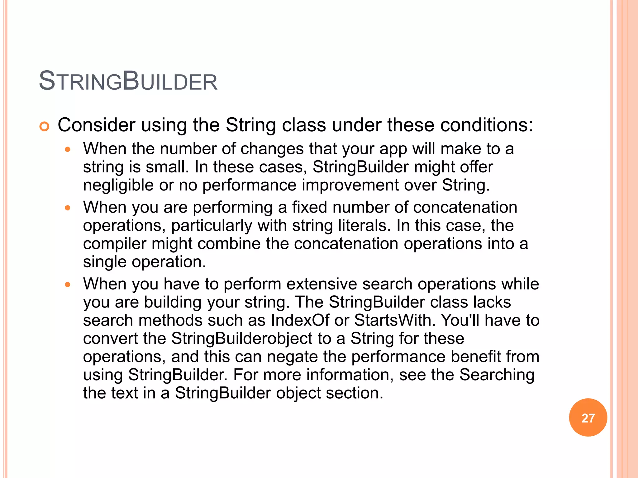 STRING PROPERTY
internal class Program
{
public String Name { get; set; }
}
27
 