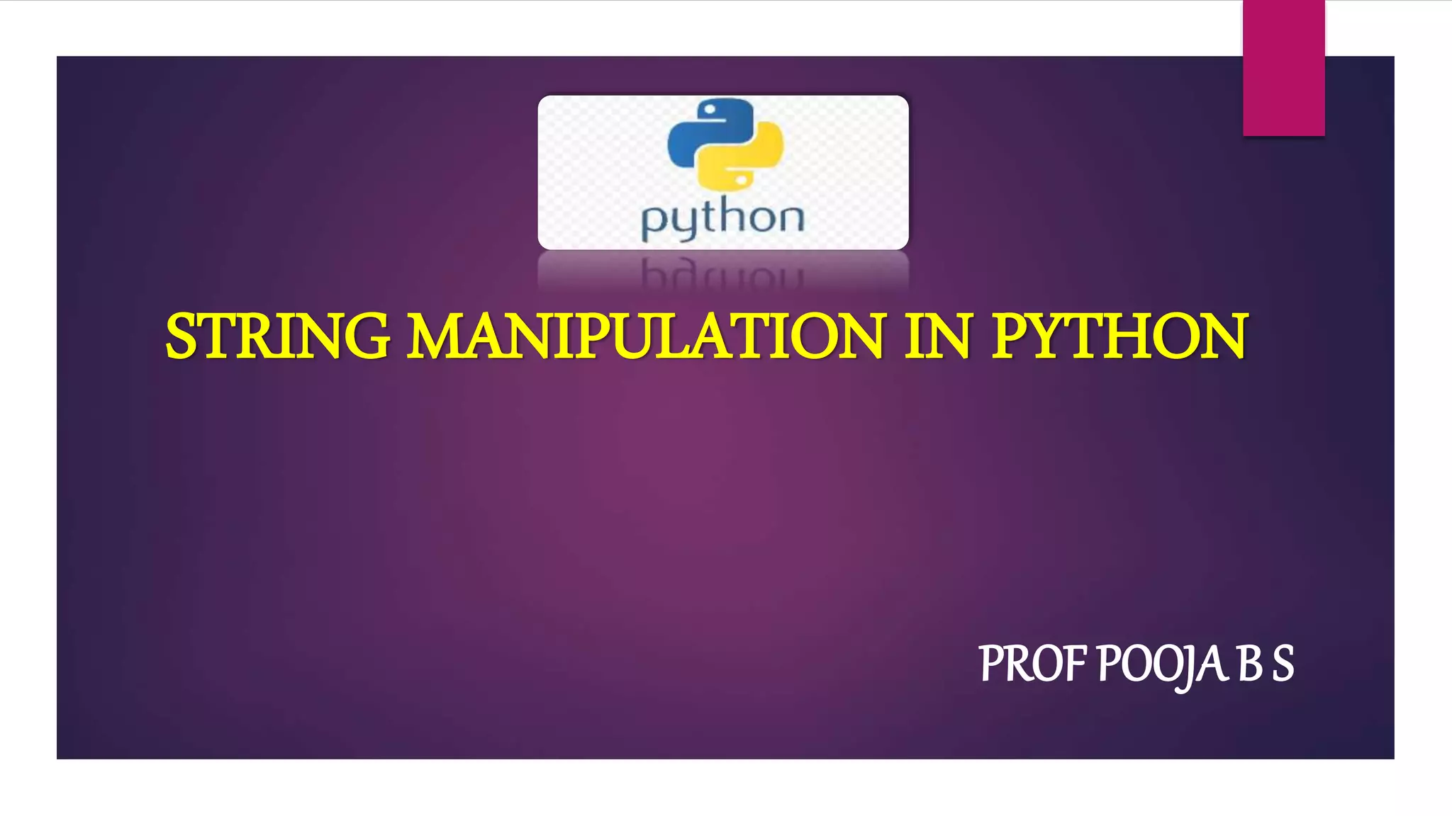 String Manipulation in Python | PPT