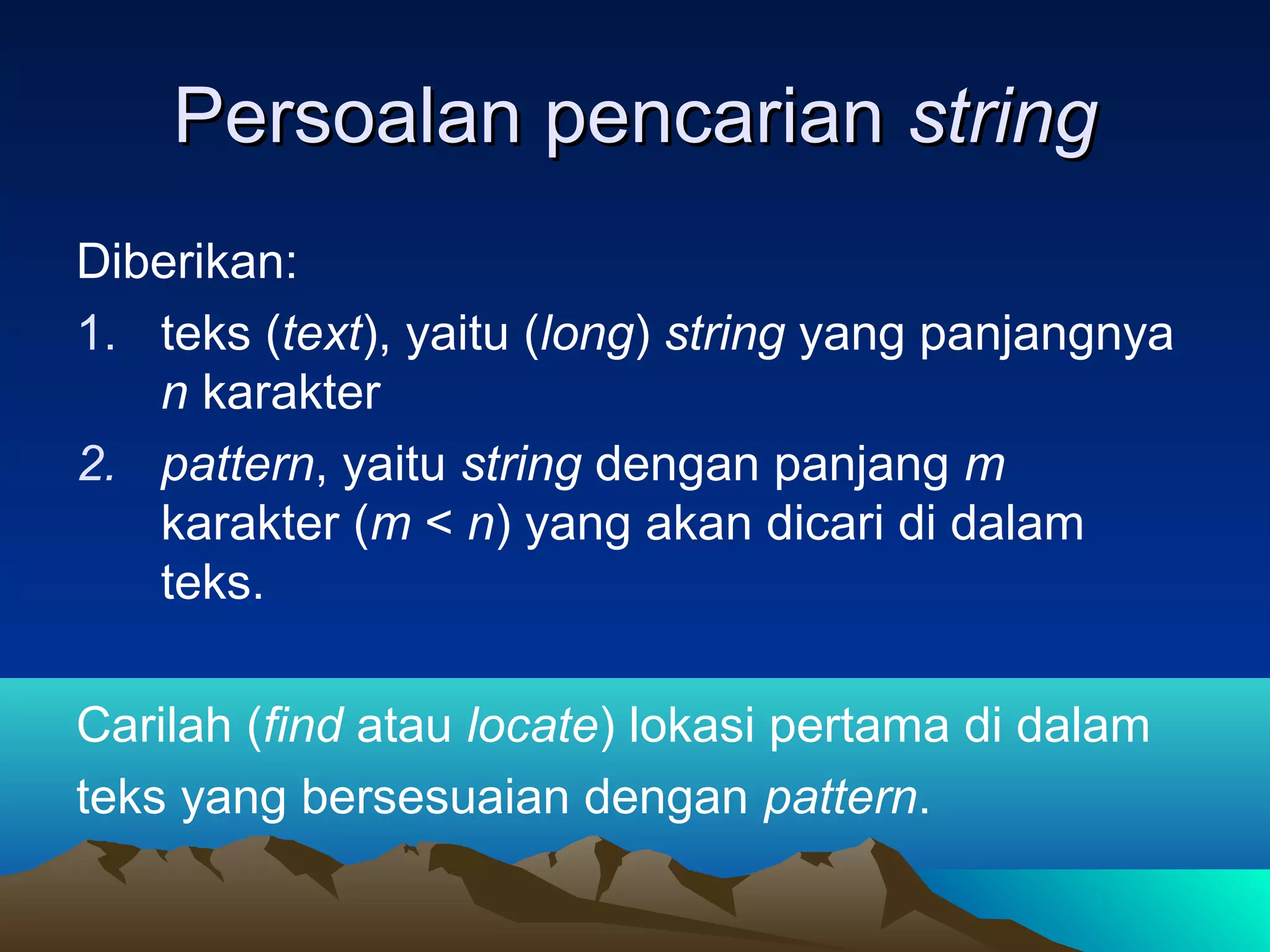 Algoritma Pencarian String matching | PPT