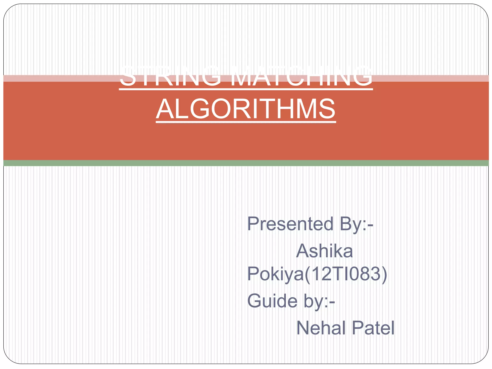 String matching algorithms | PPTX