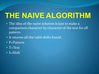 String Matching Algorithms-The Naive Algorithm | PPTX