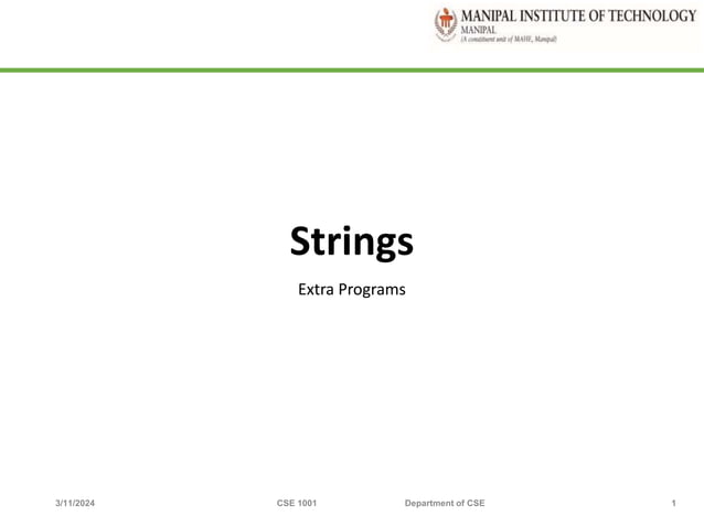 Problem Solving using codes Strings-Extra.pptx