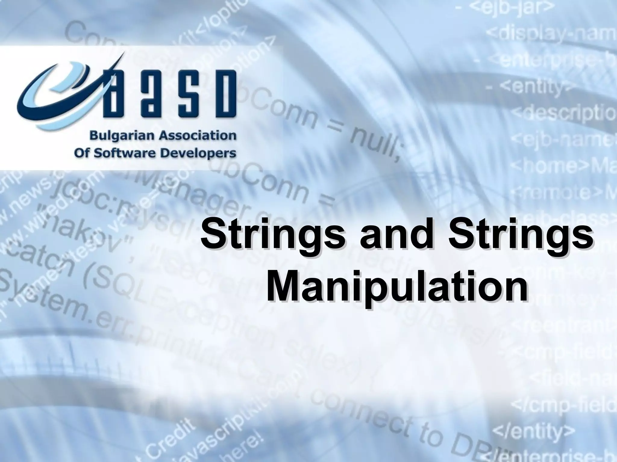 Strings and Strings Manipulation 