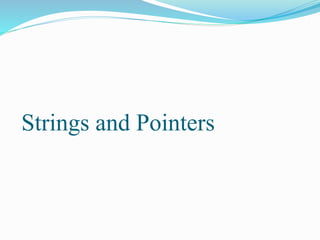 Strings and pointers | PPT
