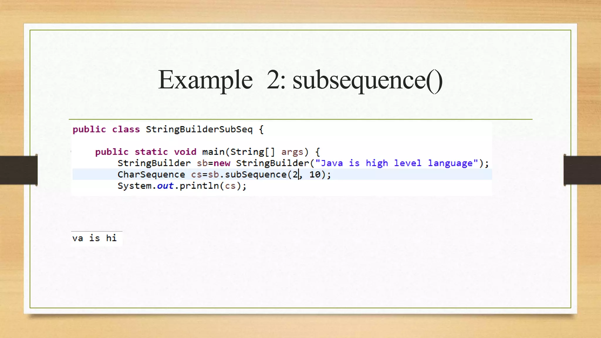 Example 2: subsequence()
 