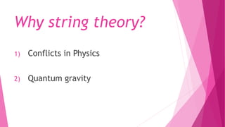 String theory basics | PPTX | Physics | Science