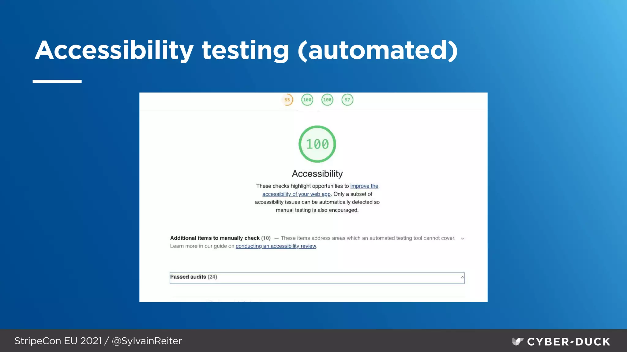 StripeCon EU 2021 / @SylvainReiter
Accessibility testing (automated)
 