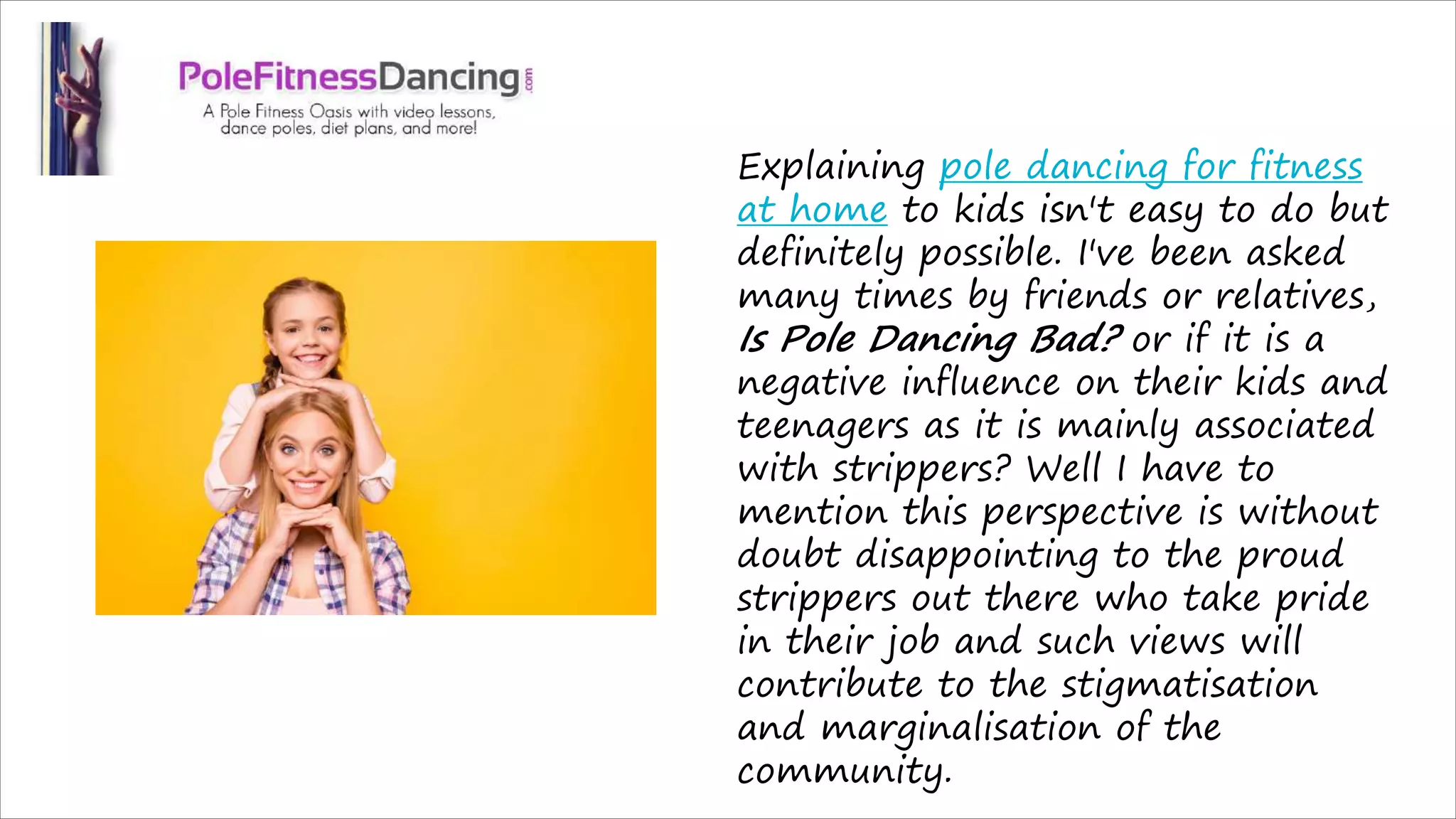 Stripper or Fitness How to Explain Dancing Pole to Your Kids?