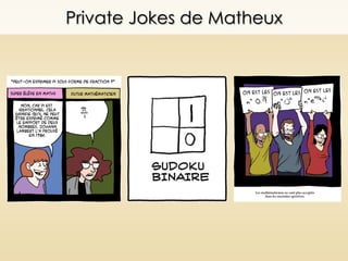 Private Jokes de Matheux