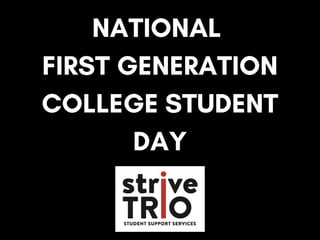 Happy National First Generation College Student Day