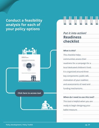 Policy Development| Policy Toolkit pg 29
Policy Development| Policy Toolkit pg 29
Readiness
checklist
Put it into action!
...