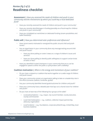 Policy Toolkit pg 78
Assessment | Have you assessed the needs of children and youth in your
community and the mechanisms b...