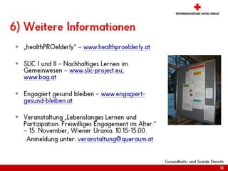 Lebenslanges Lernen und freiwilliges Engagement im Gemeinwesen:Gesundheitsförderung mit und für ältere Menschen