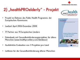 Lebenslanges Lernen und freiwilliges Engagement im Gemeinwesen:Gesundheitsförderung mit und für ältere Menschen