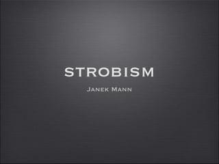 strobism ,[object Object]