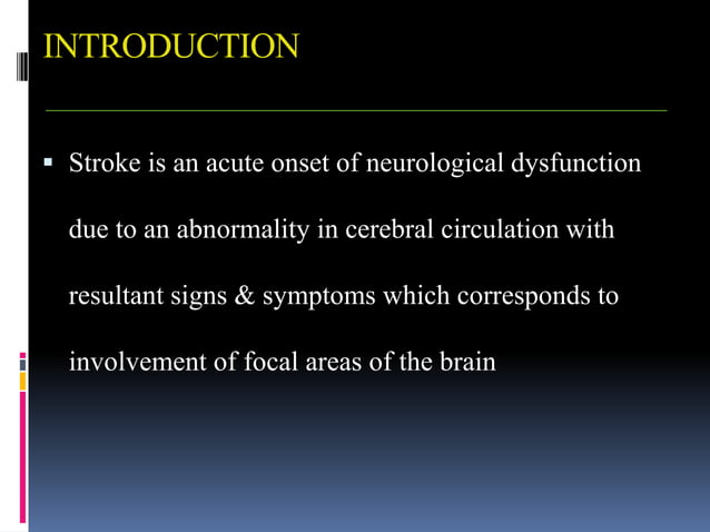 STROKE INTRODUCTION, CLASSIFICATION AND CLINICAL FEATURES.pptx