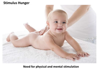 A stroke is defined as a unit of recognition. (Berne 1971)
“A stroke is a unit of attention which provides stimulation
to an individual”. (Woollams and Brown: Transactional
Analysis 1978)
 