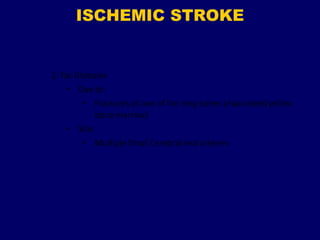 ISCHEMIC STROKE
 