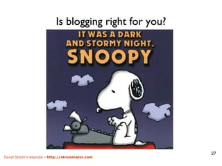 Is blogging right for you? 