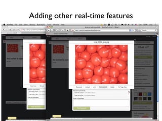 Adding other real-time features 